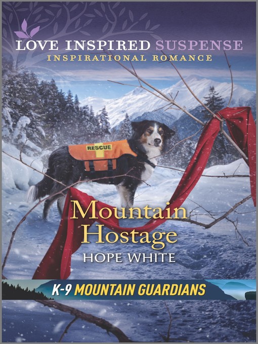 Title details for Mountain Hostage by Hope White - Available